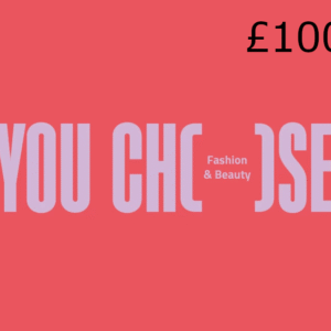 YouChoose Fashion & Beauty Digital £100 Gift Card UK